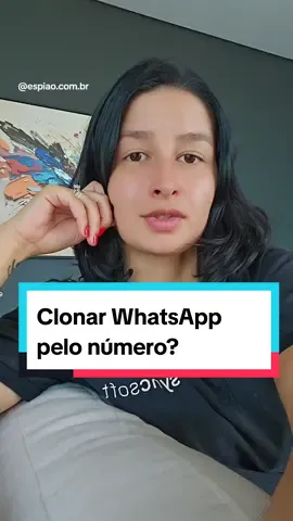 É possível Clonar WhatsApp pelo número? #appespiao #whatsapp #dicas 