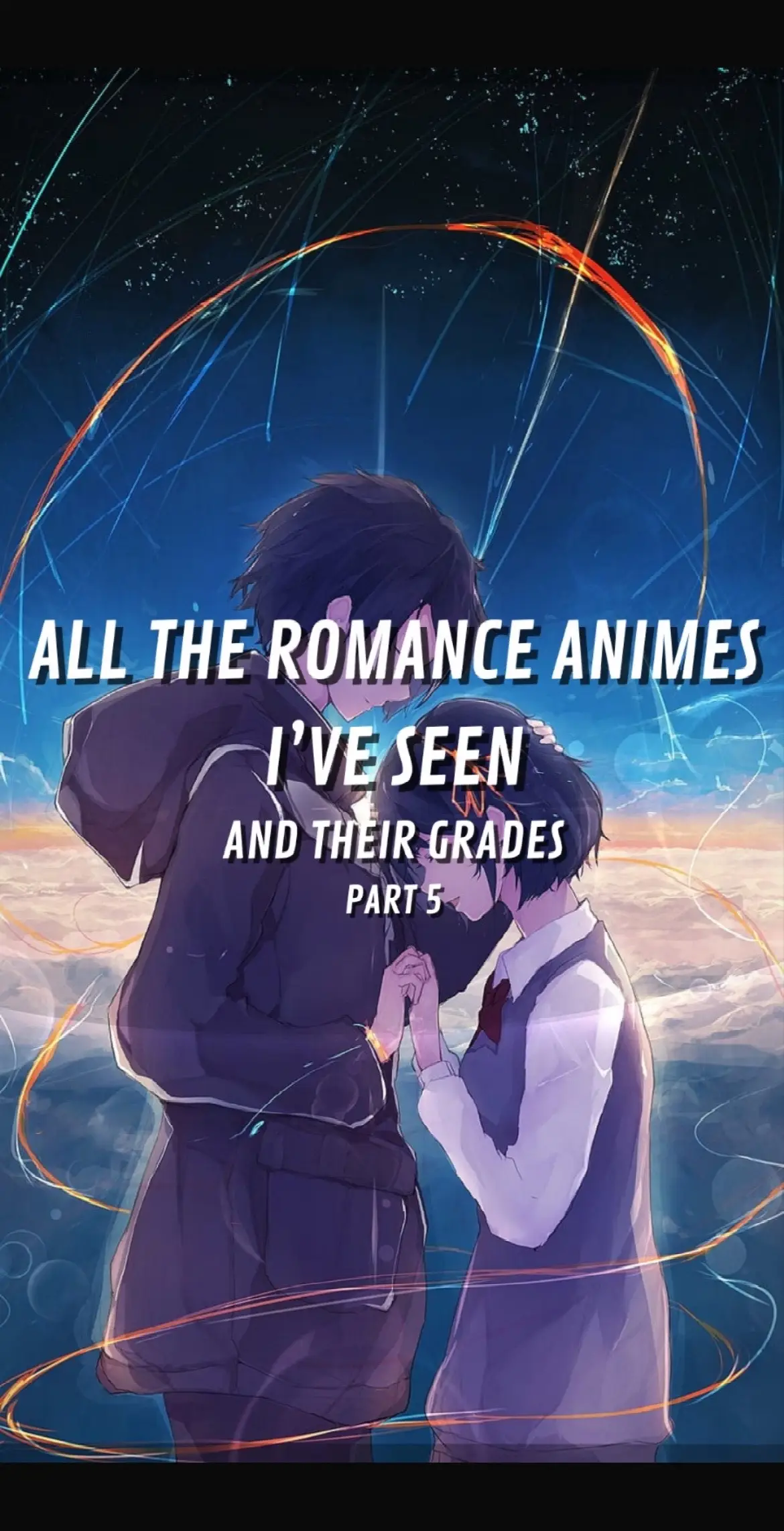 Finally a follow up ! Part 6 of all the romances ive seen and their grades  #anime #animetiktok #fyp #animeedit #animerecommendations #recommandation #grades #romance #romanceanime #Love #asilentvoice #oshinoko #loveiswar #toradora 