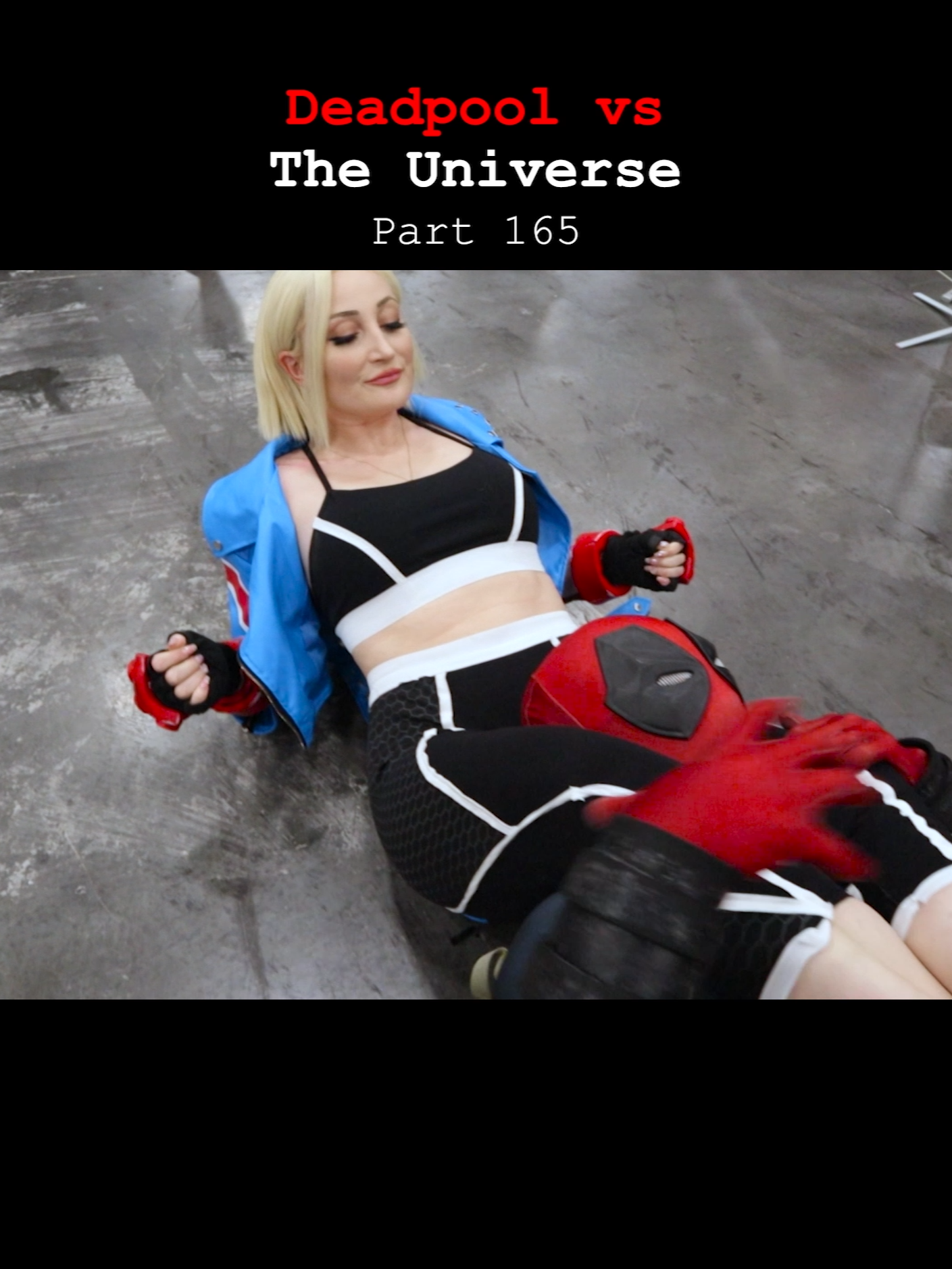 Deadpool vs The Universe (Part 165) w/@hollytwolf #deadpool#deadpool3#deadpoolcosplay#marvel#cammy#cammywhite#cammycosplay#streetfighter#sf6#cosplay