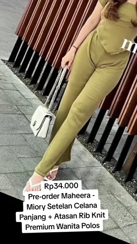 Rp34.000 Rp99.999 -66% Pre-order Maheera - Miory Setelan Celana Panjang + Atasan Rib Knit Premium Wanita Polos