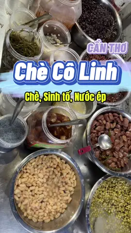 CHÈ CÔ LINH - 77 Trần Văn Khéo (nằm ngay ngân hàng Eximbank) #canthotuinemayba #LearnOnTikTok #ancungtiktok #65cantho #reviewcantho 