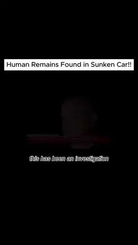 (PART1) Human Remains Found in Sunken Car #missing #adventureswithpurpose #underwater #LearnOnTikTok #fyp #Searching