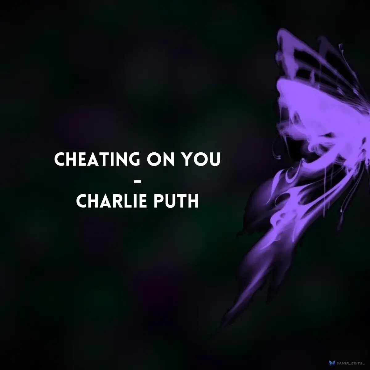 Cheating On You - Charlie Puth 🎧✨️🖤  #slideshow #viral #nostalgia #samir_edits_ #aesthetic #lyrics #fyp #cheatingonyou #charlieputh #charlieputhcheatingonyou 