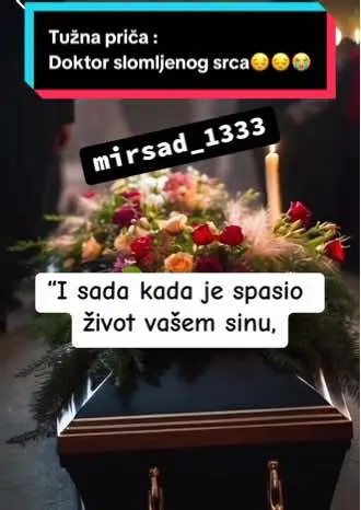 #bosna #hrvatska #srbija #balkantiktok #balkan #goviral #viralvideo #zatebe #tuzno #tuznaprica #doktor #otac #sin #suze #fyp #foryou #foryoupage #sad #sadstory #fürdich #fürdichpage #albania #zagreb #croatia #beograd #sarajevo #traurig #cry 