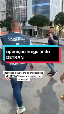 operação irregular do DETRAN, deputado poubel em fiscalização parte 1 #deputadopoubel #deputadofederal #deputadofilippepolbel 