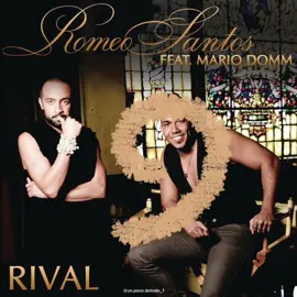 rival,  #romeosantos #mariodomm #rival #lyrics #letra #letrasdecanciones #foryou #fypシ #fyp #Viral #paratiiiiiiiiiiiiiiiiiiiiiiiiiiiiiii 