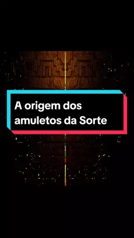A origem dos amuletos da Sorte #viral #tiktok #viralvideo #fyp #curiosidades 