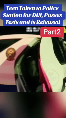 Teen Taken to Police Station for DUI, Passes Tests and is Released #part2 #copstiktok #cops #lawyer #foryou #usa🇺🇸 #police #lawenforcement #teen 