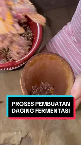 Proses pembuatan daging fermentasi 🤤