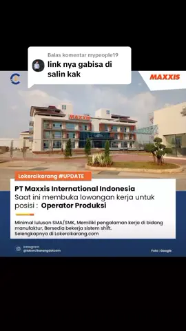 Membalas @mypeople19  silahkan pake link yang ini ka atau langsung ke website lokecikarang.com #cikarang  #operator  #operatorproduksi  #fyp  #fypシ゚viral  #buruhpabrikcikarang 