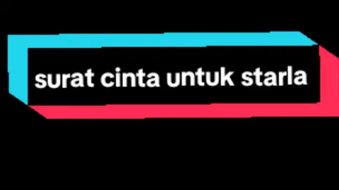 surat cinta untuk starla 🎧 #speedup #galaubrutal #galaubrutal🥀 #galau #overlay #cintaluarbiasa #sparkthespeed #fyp #masihhatiku #music 