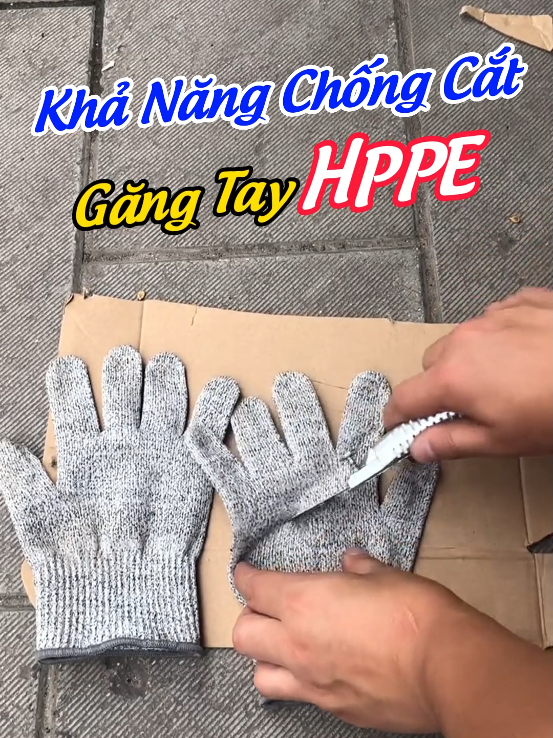 Khả Năng Chống Cắt Của Găng Tay HPPE #baohogaran #gangtaychongcat #chongcat #baoho #gangtay #viral