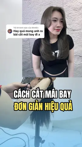 Trả lời @MinhEn  cách cắt thiết kế mái bay đơn giản hiệu quả #thynkhair #daynghetocnu #khoaphulenchinh 