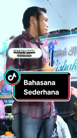 السلام عليكم صديقي كيف حالك؟  ceramah Sunda terbaru Ustadz Nana Gerhana menyentuh hati pisan ... #nanagerhana #viral #viralvidio 