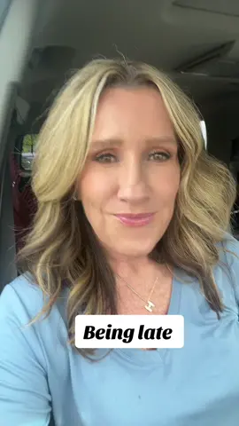 What is late?  Is 5-10 min late?  Are you late? #womenover50 #over50women #late #beinglate 
