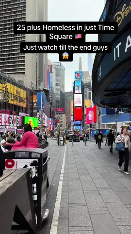 Counting homeless people inside Time square guys 😱🇺🇸🏙️#fypシ゚viral#nyc#homlessspeople  