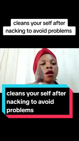 how to cleans your self after nacking to avoid problems #spirituality #tiktokcheck #fanta #ricewater #cleans #spiritual #marvellously_tv #highlight 