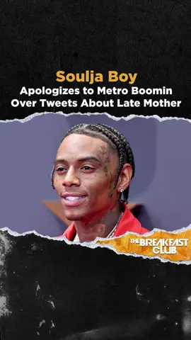 #JessWithTheMess: #SouljaBoy apologized to #MetroBoomin for comments made about his late mother but kept the same energy for #21Savage ! Tap in 🔊 to #TheBreakfastClub  @iheartradio!