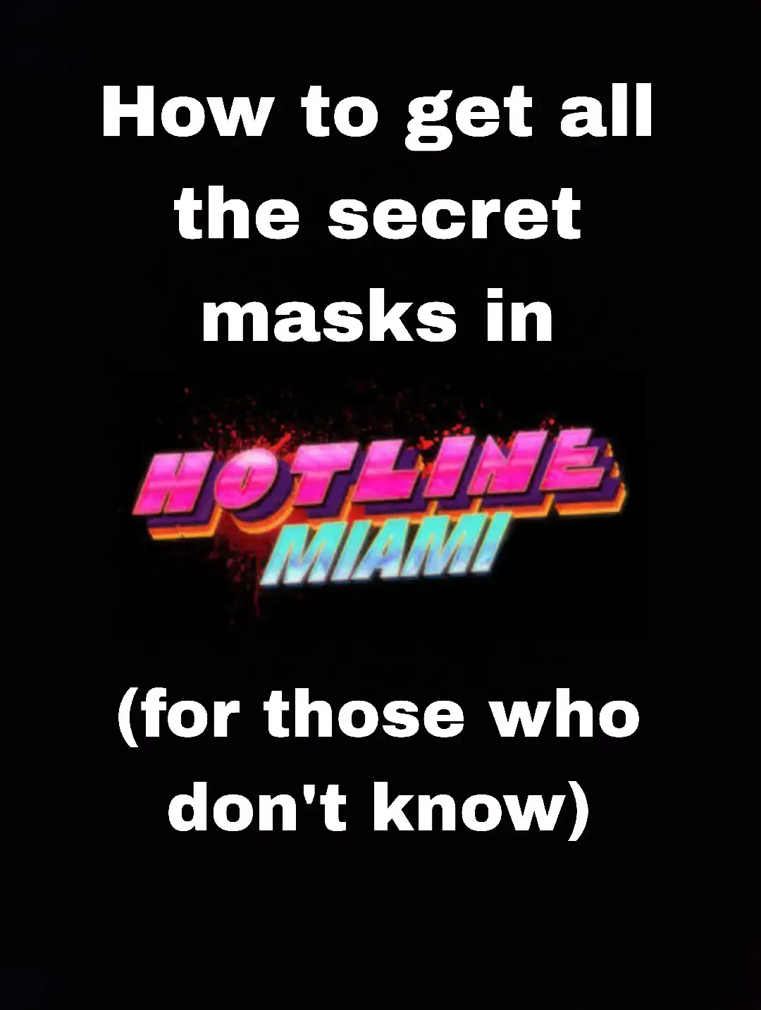 for those who don't know #hotlinemiami #fypシ゚viral