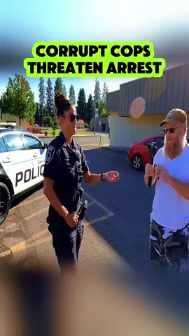 Corrupt Cops Threaten Arrest #fyp #foryou #cops #copsoftiktok #watchingthewatchmen