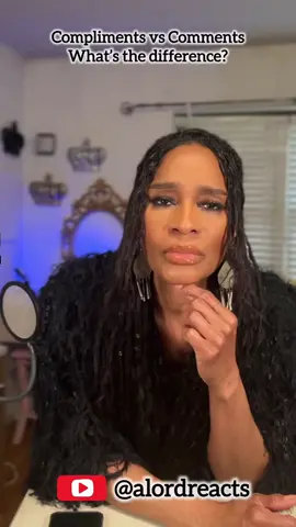 #creatorsearchinsights  Motivational quotes  I can’t be the only one to know that there’s a huge difference between a compliment and a comment!! Then again..at the rate of people that are “shocked” when I break down the difference, should’ve told me all I needed to know when they responded with shock! Let’s connect ⬇️ YouTube: @alordreacts #creatorsearchinsights #saytheweirdthing #sahirahlord #alordspeaks #fypp #education #compliments ##rudecomments #comment #communicationskills #badcommunication #badthoughts #badmanners 