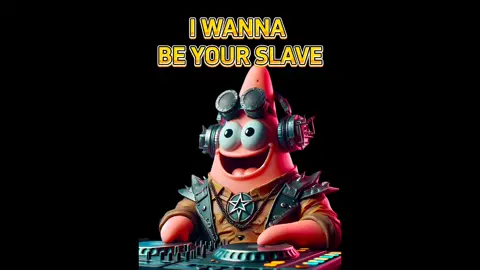 比奇堡美男乐团带着«I wanna be your slave»来啦 这个节奏就一起嗨起来吧！ #iwannabeyourslave #海绵宝宝 #比奇堡  #翻唱 #Spongebob #cover 