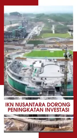 Pembangunan IKN dorong pertumbuhan investasi di Indonesia #IKN #IbuKotaNusantara #DukungIKN #IKNTingkatkanInvestasi #KerjaDiIKN #IKNPemerataanEkonomi #IKNSejahterakanIndonesia #IKNNusantara #PercepatanIKN #iknindonesia 