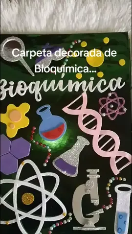 #carpetadecorada #bioquimica #estudiantes 