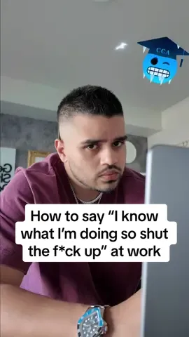Replying to @fauziamohamed79 here is how to say “I know what I’m doing so shut the f*ck up”  at work but in corporate 🥶  #corporatespeak #corporatehumor #work #relatable #9to5 #corporate #fyp 