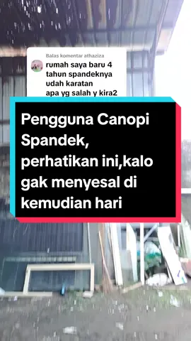 Membalas @athaziza  harus segera ganti kak,sblum bocor #spandek #spandekkaratan #spandekbocor #canopy  #kanopispandek #ngobrolrumah #rajaupvc