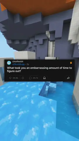 What took you an embarrassing amount of time to figure out? #reddit #redditstories #redditreadings #reddit_tiktok #fyp #redditstorytime 