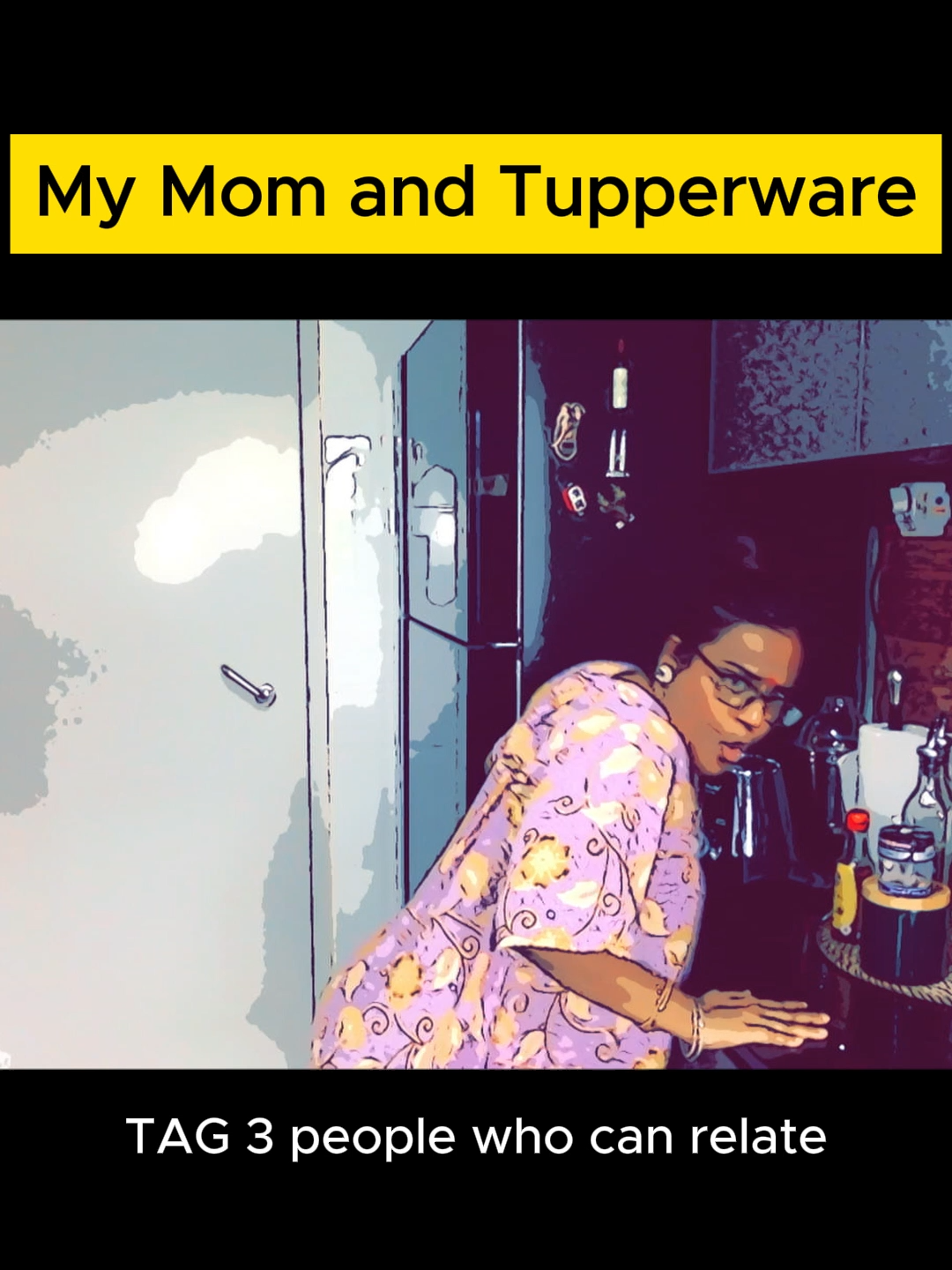 My MOM and her tupperwares #momlife #indian #share #fyp #reels #tamilcomedy #relatable #share