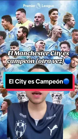 El Manchester City es campeón(otra vez) #reycantu #manchestercity #mancity #citizens #pepguardiola #guardiola #kevindebruyne #debruyne #philfoden #foden #haaland #erlinghaaland #rodri #PremierLeague #arsenal #arteta #campeones #futbolinglés #dominio 