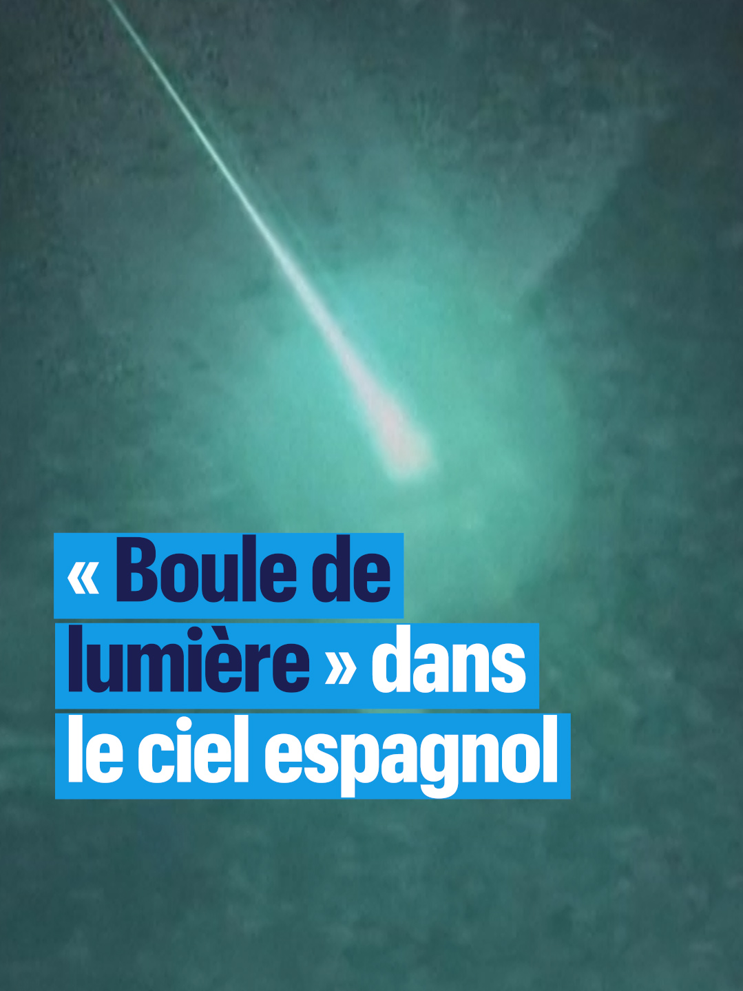 Une « boule de lumière » a traversé le ciel d’une partie de l’Espagne et du Portugal, dans la nuit de samedi à dimanche. La Protection civile portugaise a évoqué un météore. #meteore #sinformersurtiktok