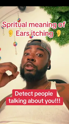 Ears itching #spiritual  #earitching #earsitching #spiritualmeaningofearsitching #talkingaboutyou #hotgirlsummer #gossip #witchtok #positive #negative #intuition #haters #earache #earring #fypage 