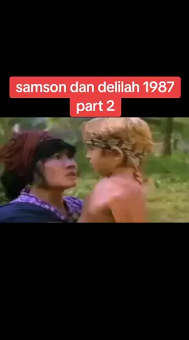 #filmjadul #samsondandelilah #1987 
