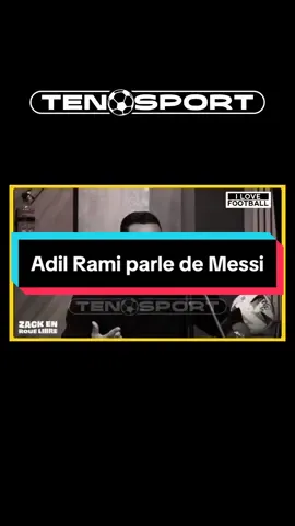 Adil Rami parle de Messi 🤩 Crédit : zack en roue libre  #pourtoi #football #sport #messi 