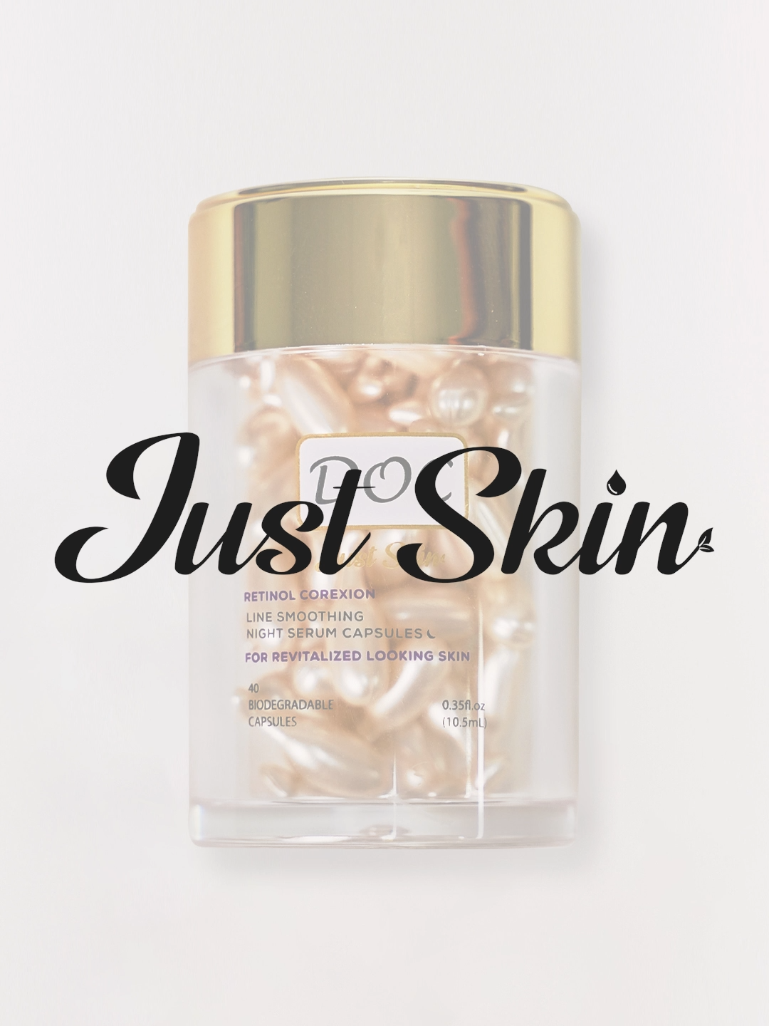 Do you try this serum for glowing of Just Skin? #retinolserum #docretinol #antiaging #serumcapsules #retinolskincare #skincare #glassskin #justskin  #smoothskin #fyp #skincareph #justskinph