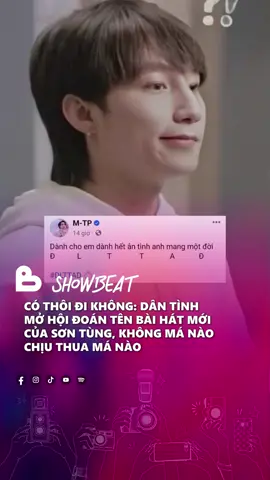 Thôi chưaaa #beatnetwork #beatvn #showbeat #sontungmtp
