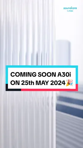 COMING SOON 🤩🤩 Hallo Sobat Soundcore  Indonesia, Soundcore Indonesia Ingin menghadirkan produk terbaru yaitu Soundcore A30i NC, dengan design yang simple seperti lipstik dan sudah ada fitur noise cancelling nya, kalian bisa merasakan sensasi mendengarkan musik lebih asik dan berbeda.😍 Kalian harus banget coba nih ‼️, cek selalu akun Tiktok anker.indonesia untuk dapatkan informasi launching dari produk terbaru Soundcore A30i NC 😊 #ankerpowerbank #LebaranEkstraSale #ankerpowercore #ankerpowerport #ankercable #ankernano #ankerpowerhouse #ankerofficialstore #ankerindonesia #ankerheadphone #comingsoon 