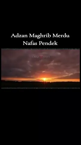 Adzan Maghrib Merdu #Adzan #adzanviral #adzanmerdu #viralid #longervideos #adzanmaghrib 