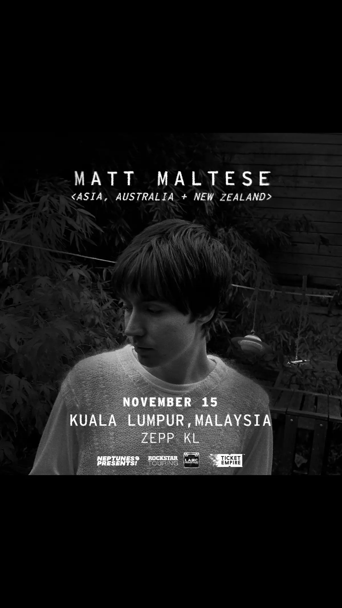 Get ready Matt Maltese lovers and fans‼️‼️ Announcing A Tour That Is Mine, which will see your favorite moody crooner venture unto Malaysian shores for the first time. The tour will take Matt across Asia, Australia and NZ. Get ready for ticket sales 🎟️ at Ticket Empire this📆 Friday 24h May at 10am. Brought to you by Neptunes Presents. 🖖🏻 #MattMaltese  #neptunespresents #Fyp 