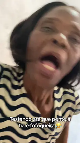 E não é que a tia é mesmo fofoqueira 😂😂😂😂😂