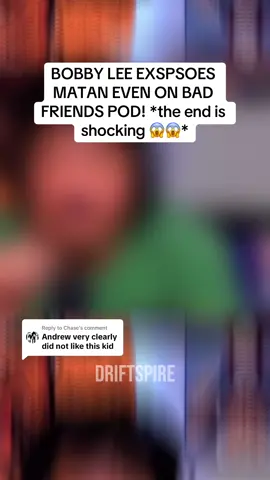 Replying to @Chase BOBBY LEE EXSPSOES MATAN EVEN ON BAD FRIENDS POD! *the end is shocking 😱😱* #matan #mataneven #podcast #clip #badfriends #bobbylee #andrewsantino #exspose #exsposed 