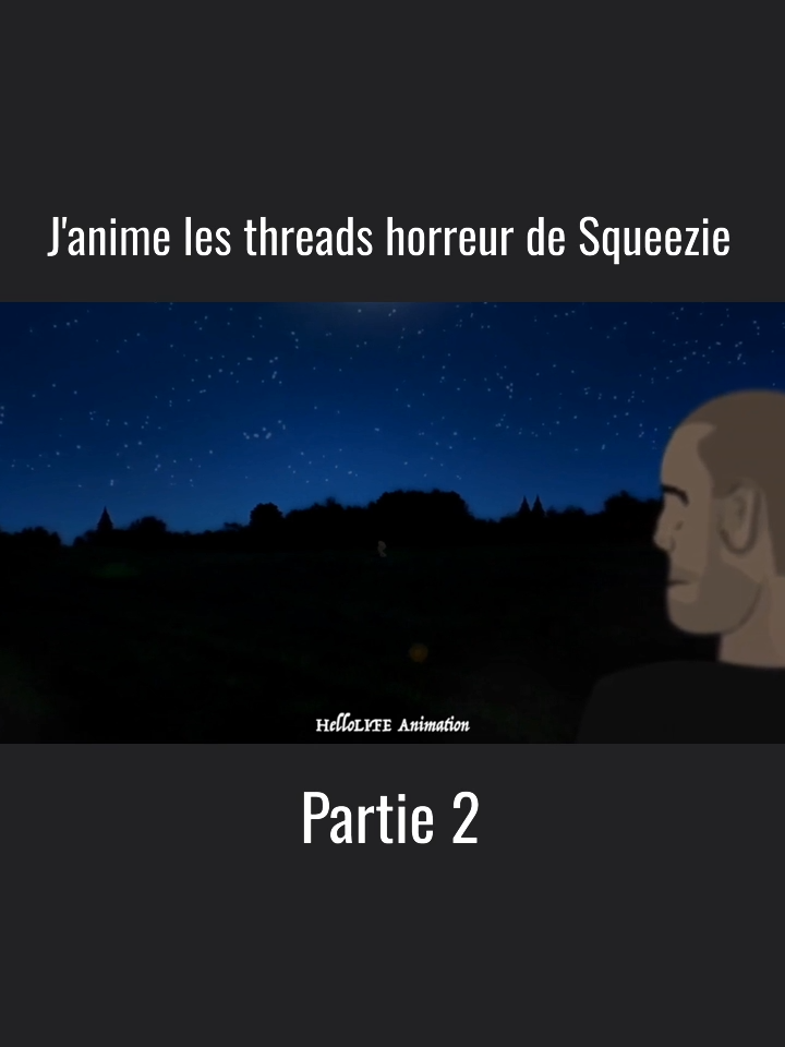 2ieme partie de l'#histoire de #Samy #thread #horreur #animation #squeezie #peur