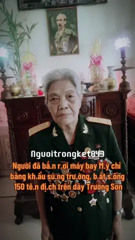 Bà là một trong những nữ anh hùng lực lượng vũ trang đầu tiên trên dải Trường Sơn. Bà là người dân tộc Pa Kô, huyện A Lưới, tỉnh Thừa Thiên Huế#trending #lichsu #nguoikesu #history #viralvideo #cnxh #dcs #vietnamhungcuong #sucmanhquansu 