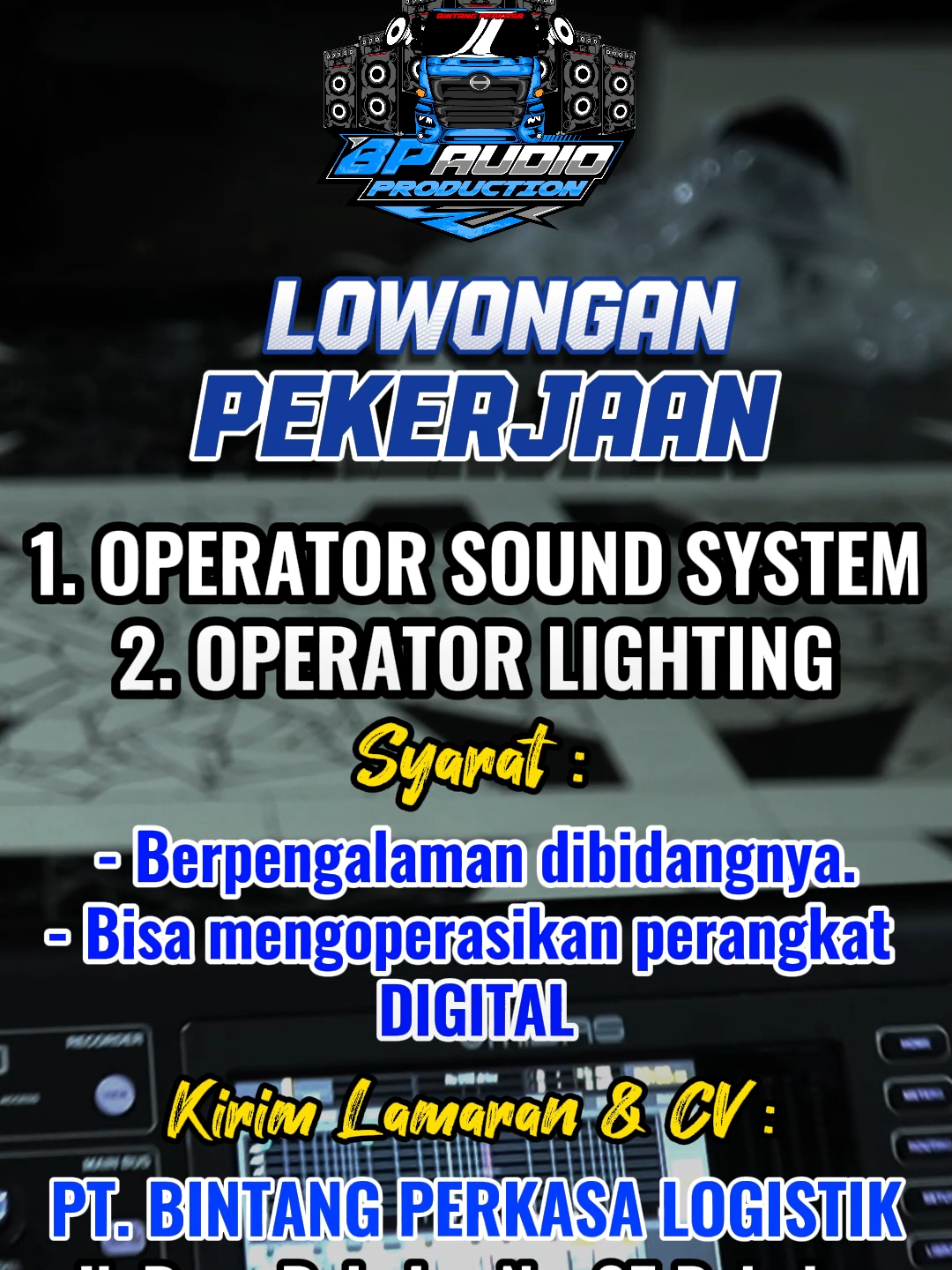 BP AUDIO MEMBUKA LOWONGAN PEKERJAAN