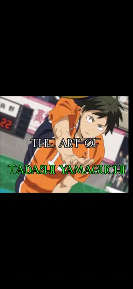 #yamaguchitadashi #karasuno #float #serve 