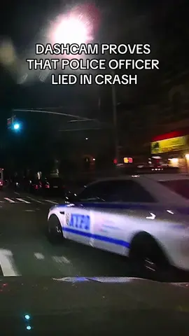 DASHCAM PROVES THAT POLICE OFFICER LIED IN CRASH #crash#caughtoncamera#dashcam#police#nypd#guilty#caught#justice#fypage#whambaamteslacam#entertainment#foryoupage#fy