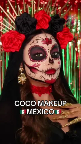 COCO MAKEUP 🇲🇽 MEXICO 🇲🇽 ahora díganme… hacemos un video representando a nuestro hermoso PERÚ???🇵🇪♥️ #cocotrend #mexicanmakeup #makeupartist #maquilladoraprofesional #mexico #diademuertos #catrina #maquillajemexicano #catrinamakeup #asoka #limaperu 